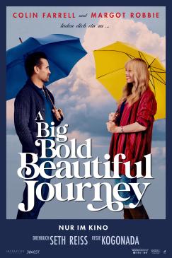 A BIG BOLD BEAUTIFUL JOURNEY